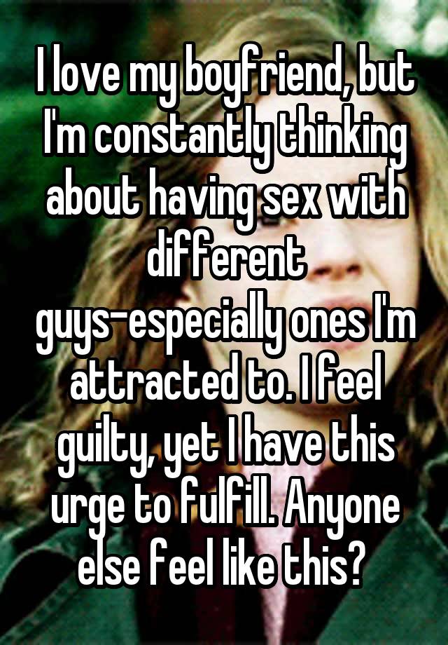 Constantly thinking about sex