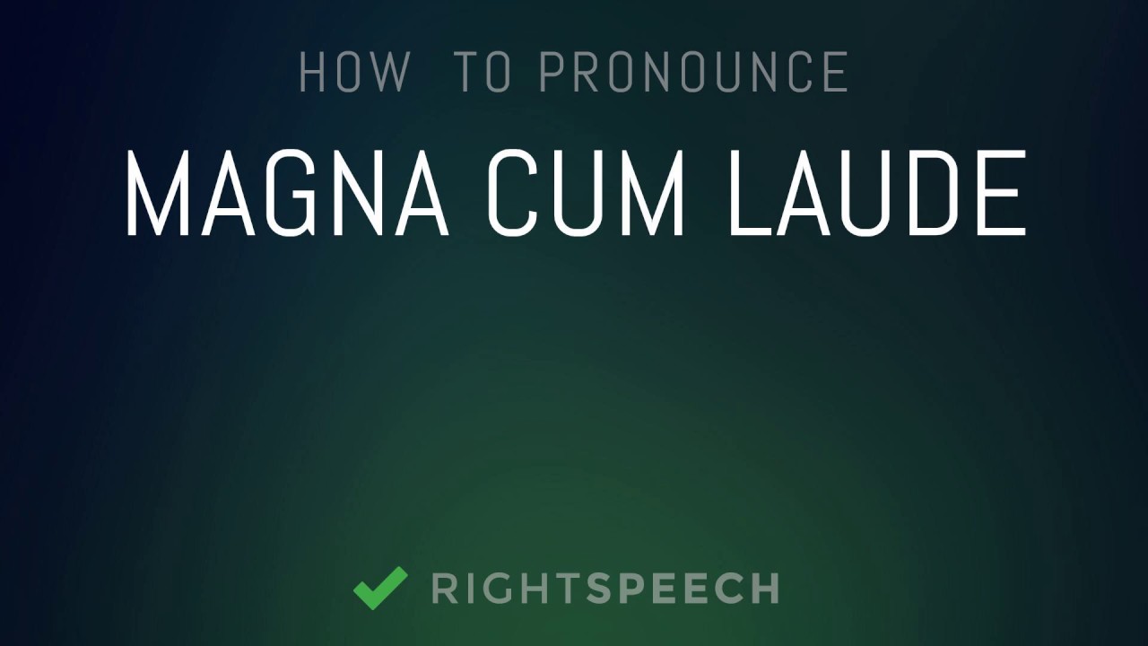 Another word for magna cum laude