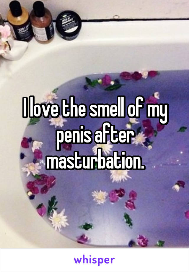Smell from my penis