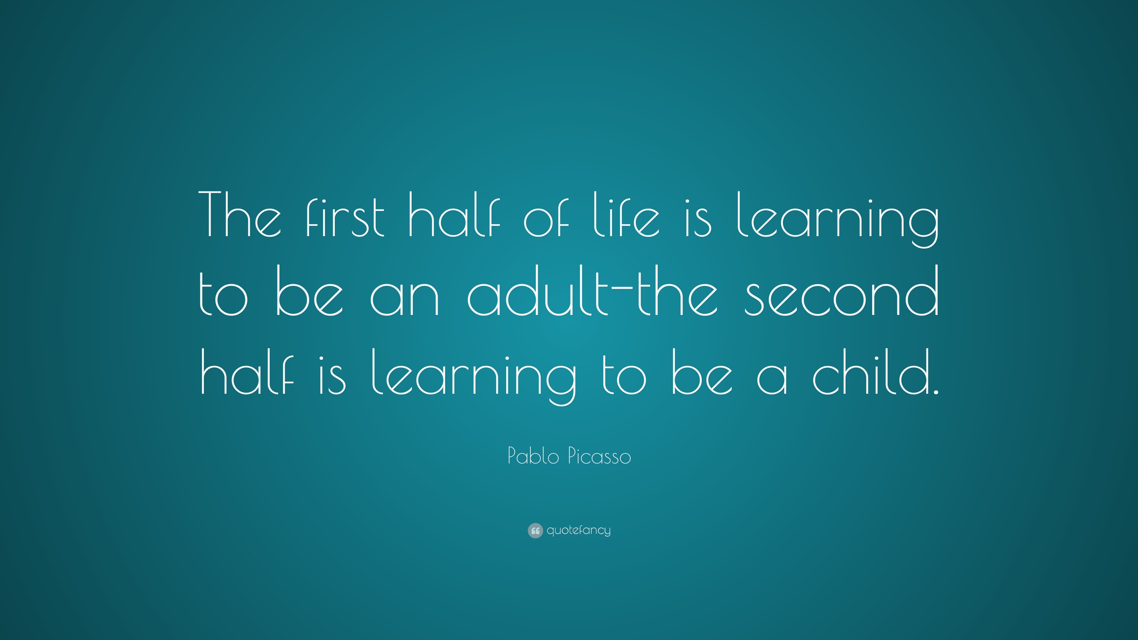Quotes adult and and learning life and